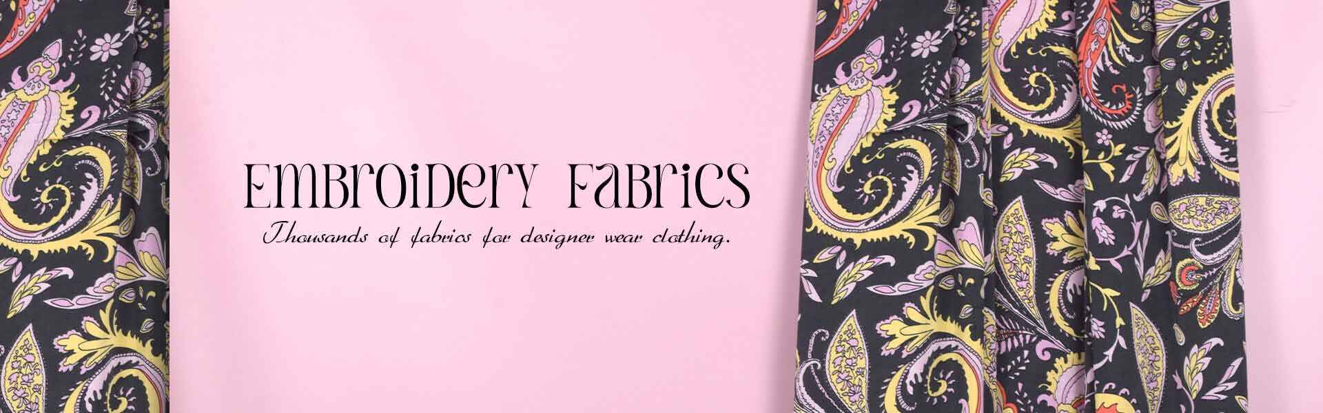 Buy Embroidery Fabrics Online in Surat